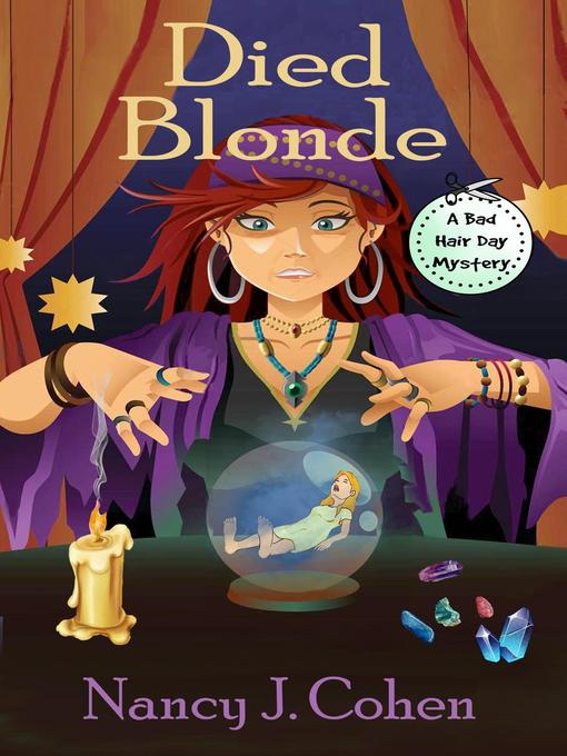 Title details for Died Blonde by Nancy J. Cohen - Available